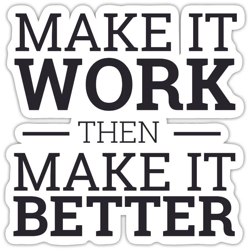 "Make It Work" | "Scrum Master"