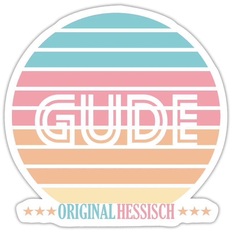 Gude Original Hessisch dans le sunset-look dialecte