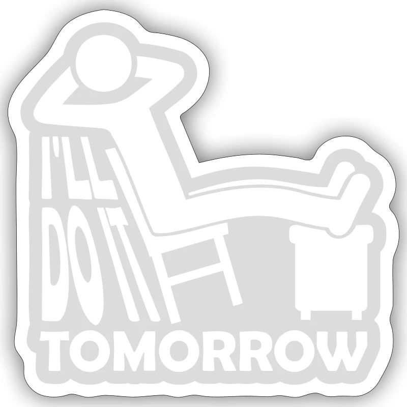 do it tomorrow quote