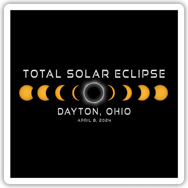 Dayton Ohio 2024 Eclipse Cool Souvenir 8. April