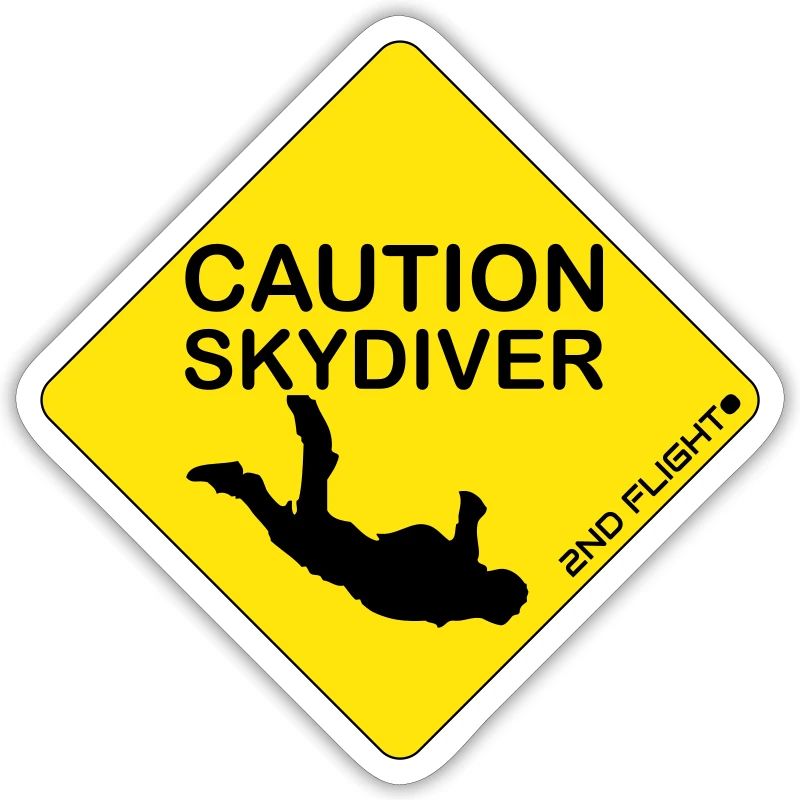 Caution Skydiver...der ultimative Sticker!😊