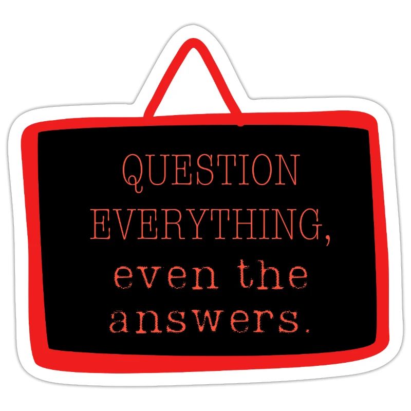 Bold "Question Everything" Philosophy Design