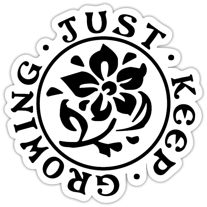 Just Keep Growing – Minimalist Design