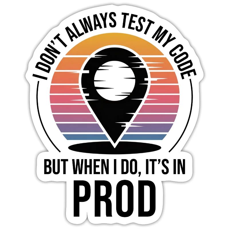 Entwickler Programmierer Programmierer Prod Testing Humor