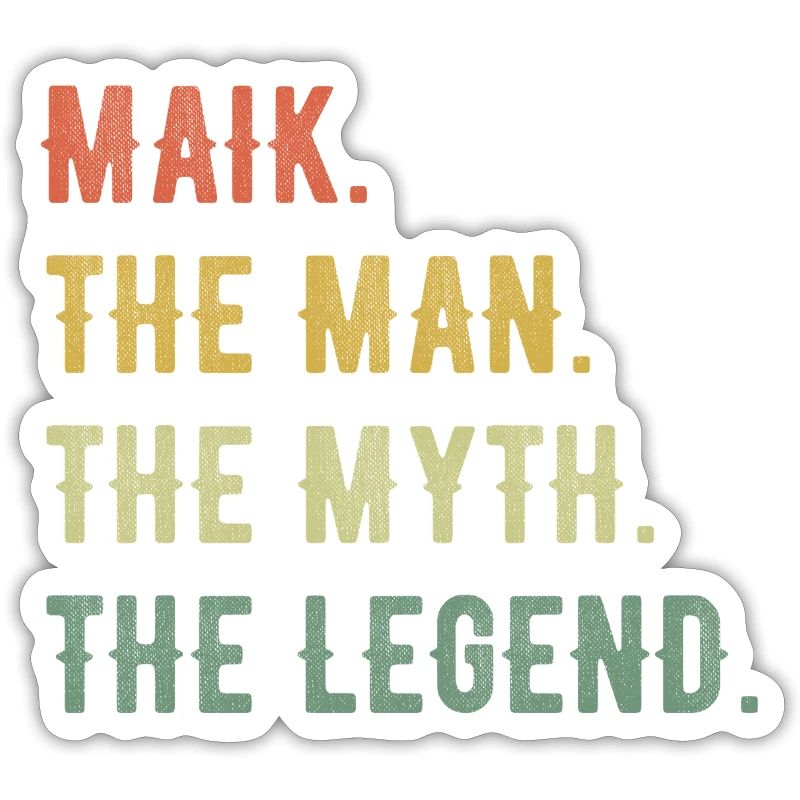 Michael Maik First name Short form Man Myth Legend