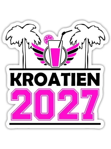2027 Kroatien - Sticker Größe S (10 x 10 cm) - Mattweiß - Vorne