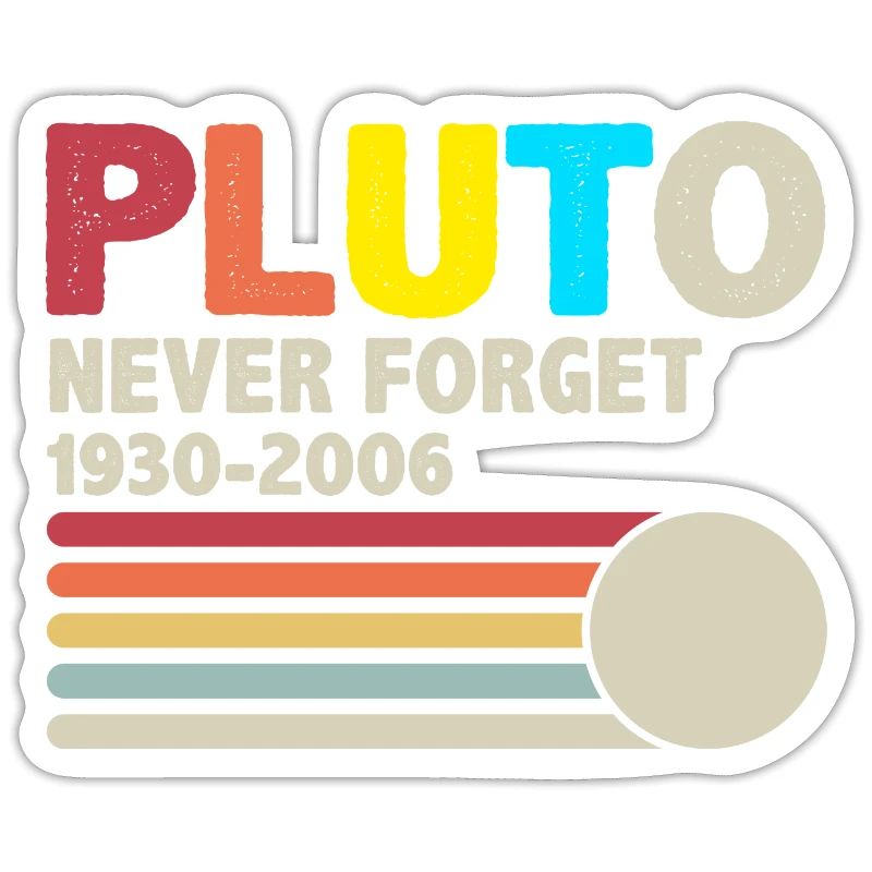 Never Forget Pluto Vintage Funny Retro Space
