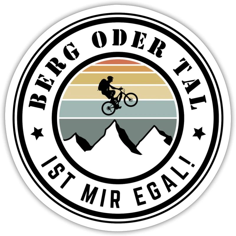 Berg oder Tal ist mir egal