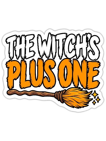 The Witch's Plus One - Sticker Größe S (10 x 10 cm) - Mattweiß - Vorne