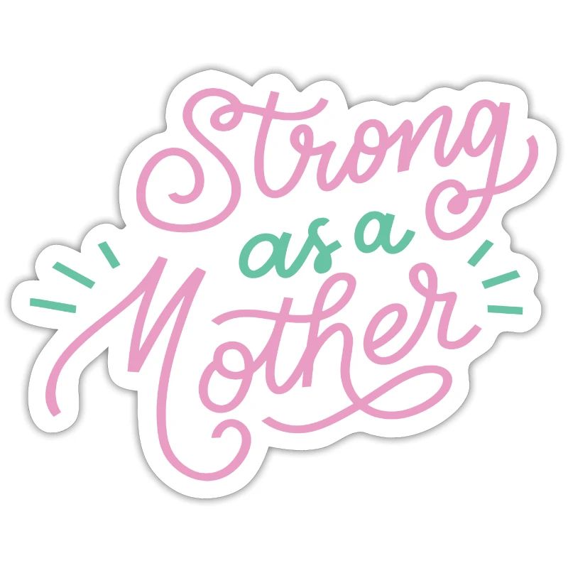 Stark wie eine Mutter | Muttertag