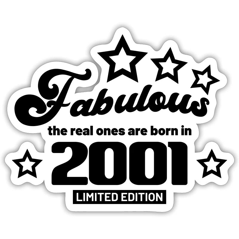 fabelhaft, die echten werden 2001 geboren