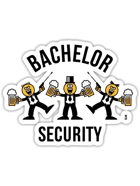 Bachelor Security (JGA / Karikatur / Tanz / 3C B) - Sticker Größe S (10 x 10 cm) - Mattweiß - Vorne