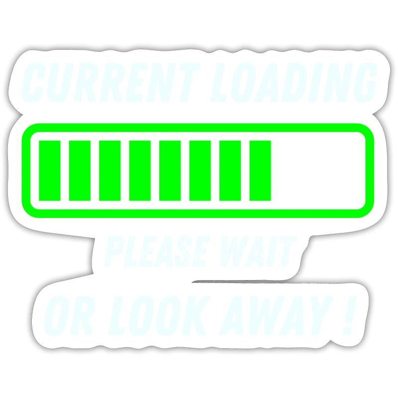 Current loading, please wait or look away.