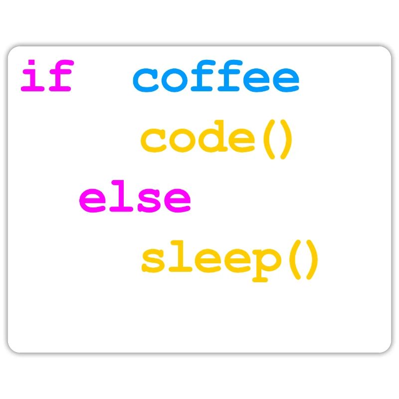 No Coffee No Code Programmer Computer Scientist