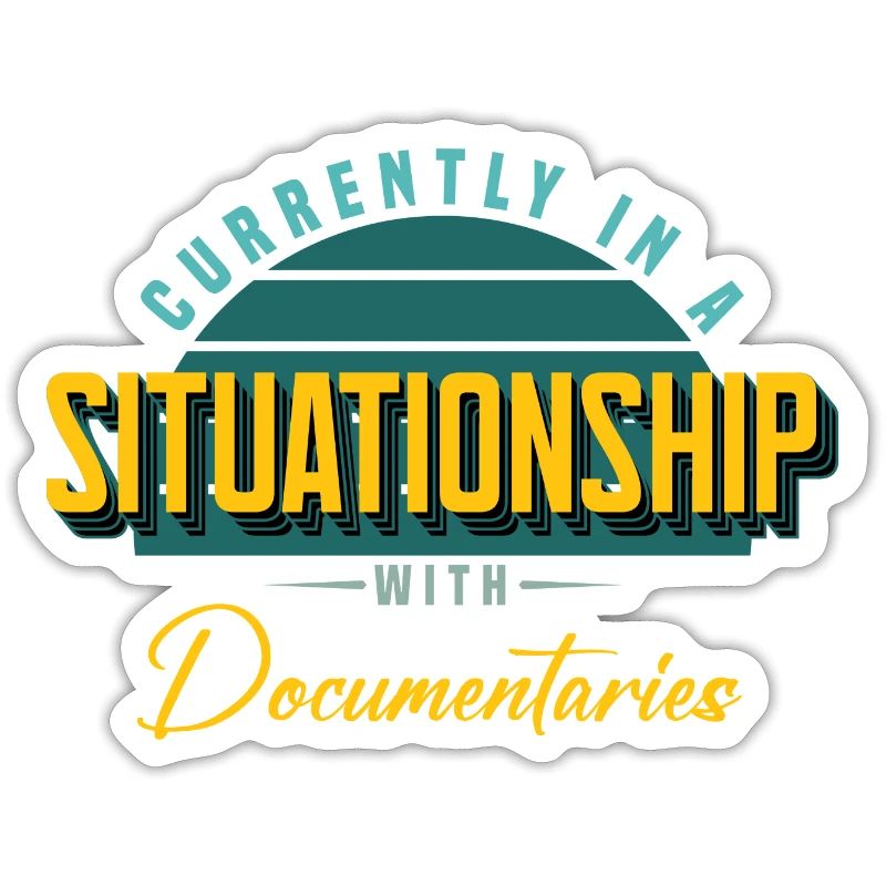 Currently in a Situationship with Documentaries