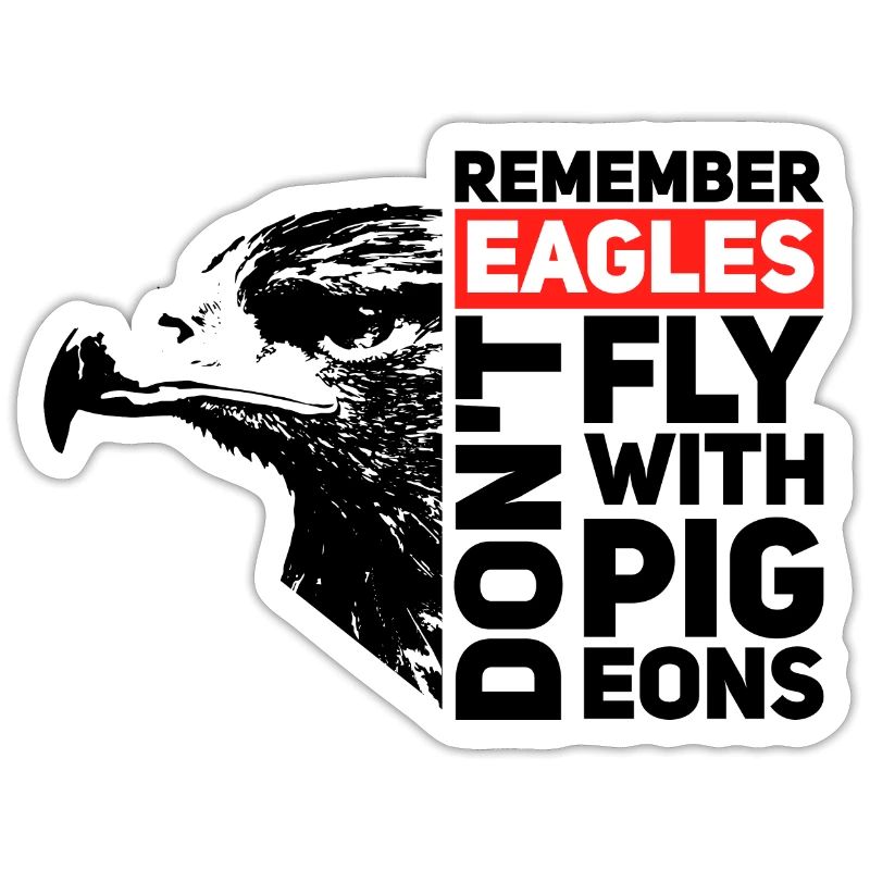 Les aigles ne volent pas avec des pigeons avec 2