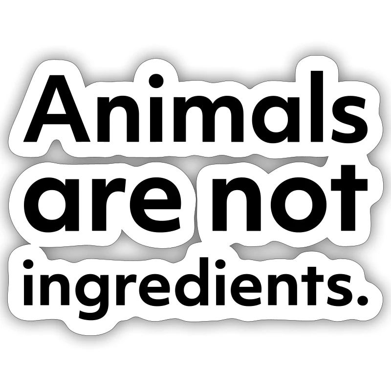 animals are not ingredients
