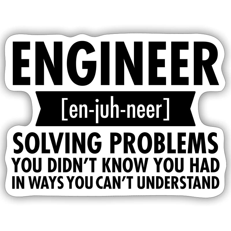 Engineer - Solving Problems