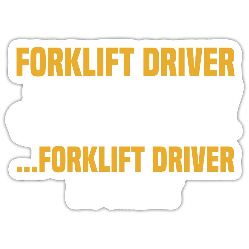 Forklift Operator Forklifter Forklift Driver By Da