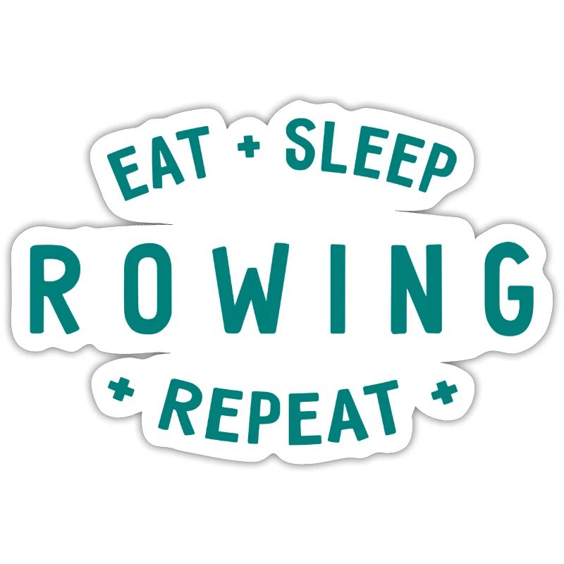 Manger dormir ramer Répéter - Aviron - Rameurs