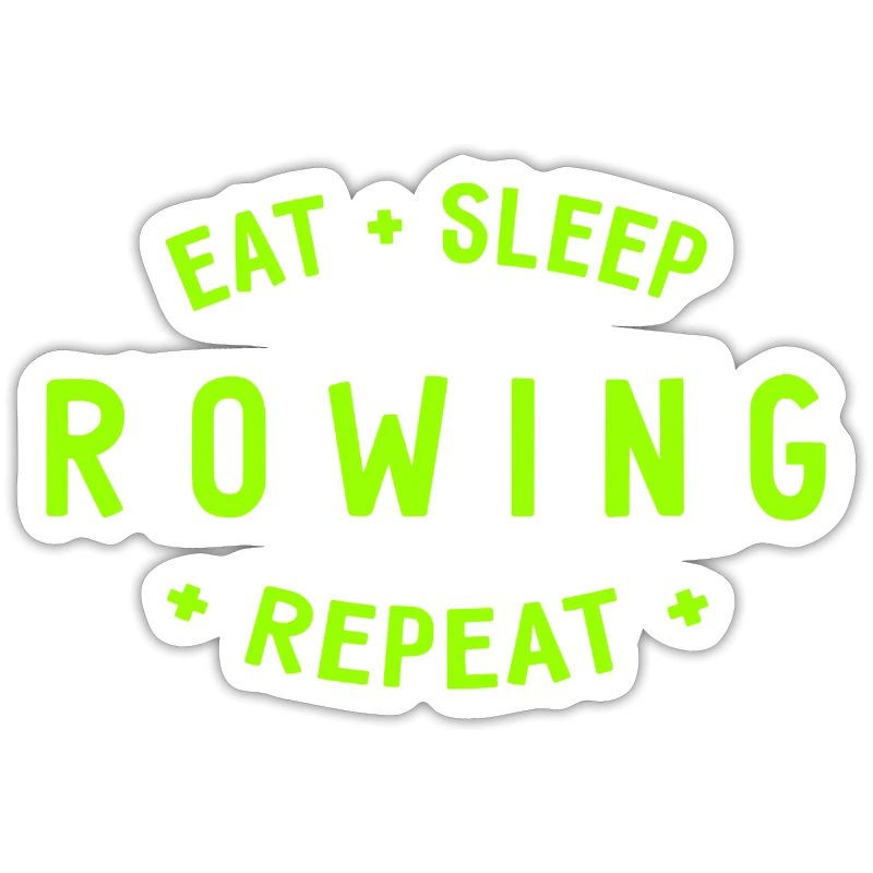 Manger dormir ramer Répéter - Aviron - Rameurs