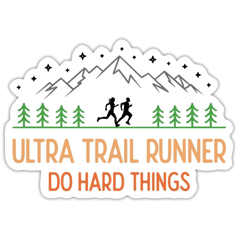Ultra Trail Runner - Faites des choses difficiles