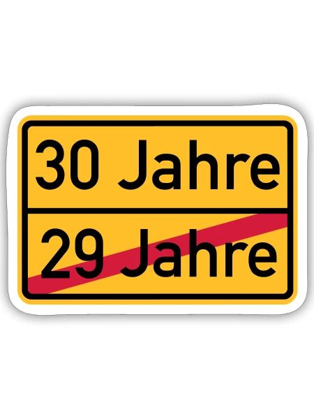 30. Geburtstag - Sticker Größe S (10 x 10 cm) - Mattweiß - Vorne