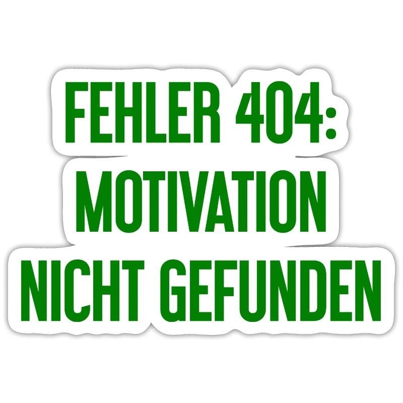 Error 404: Motivation not found