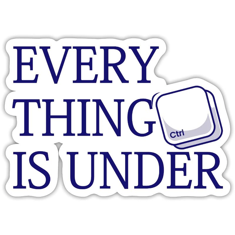 Everything Is Under Ctrl