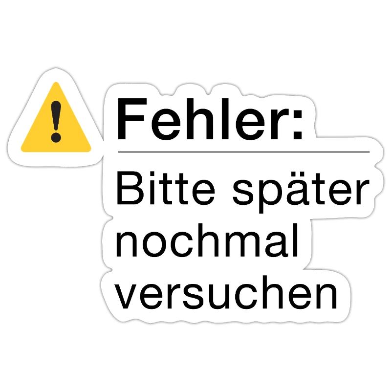 Fehler: Bitte noch einmal versuchen, Informatik