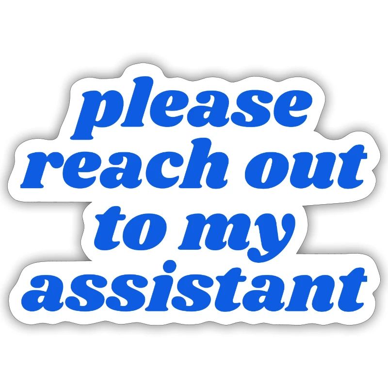 Merci de contacter mon assistant