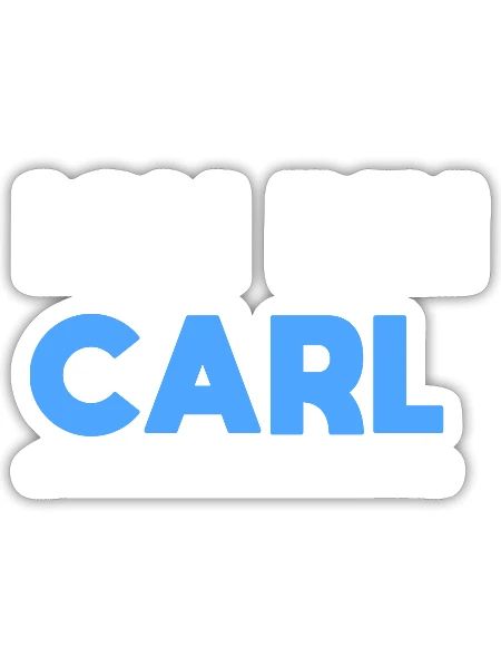Carl Name Spruch für stolze Carls - Sticker Größe S (10 x 10 cm) - Mattweiß - Vorne