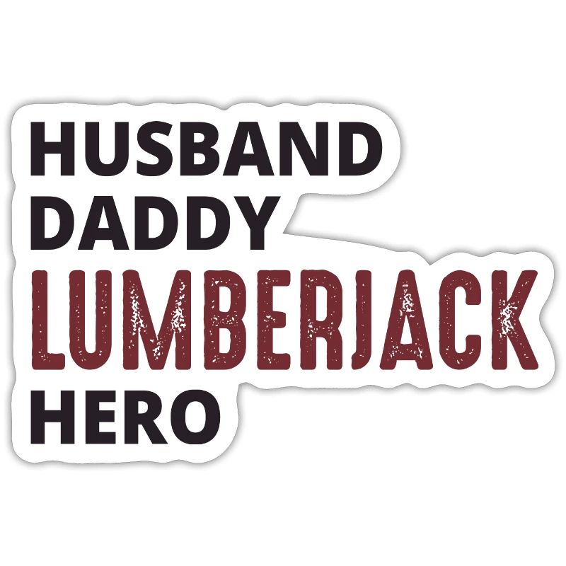 Bûcheron Papa Axe Tree Woodworker Chainsaw Logger