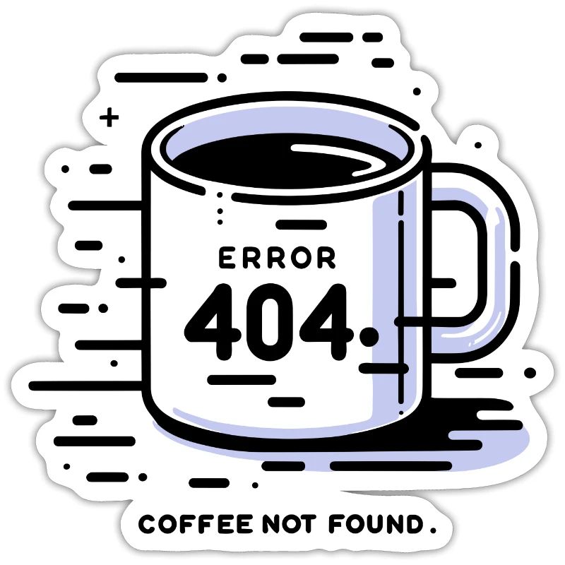 Error 404 Coffee Not Found