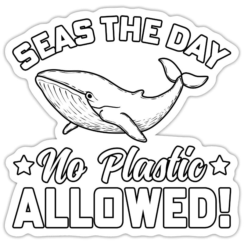 Seas the day no plastic allowed