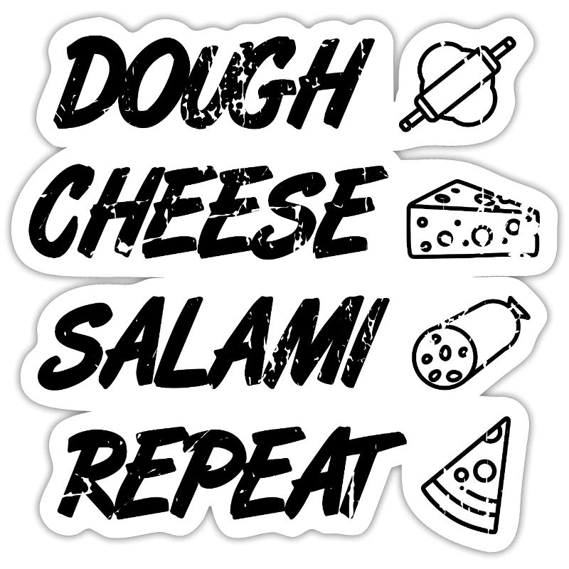 Dough Cheese Salami Repeat