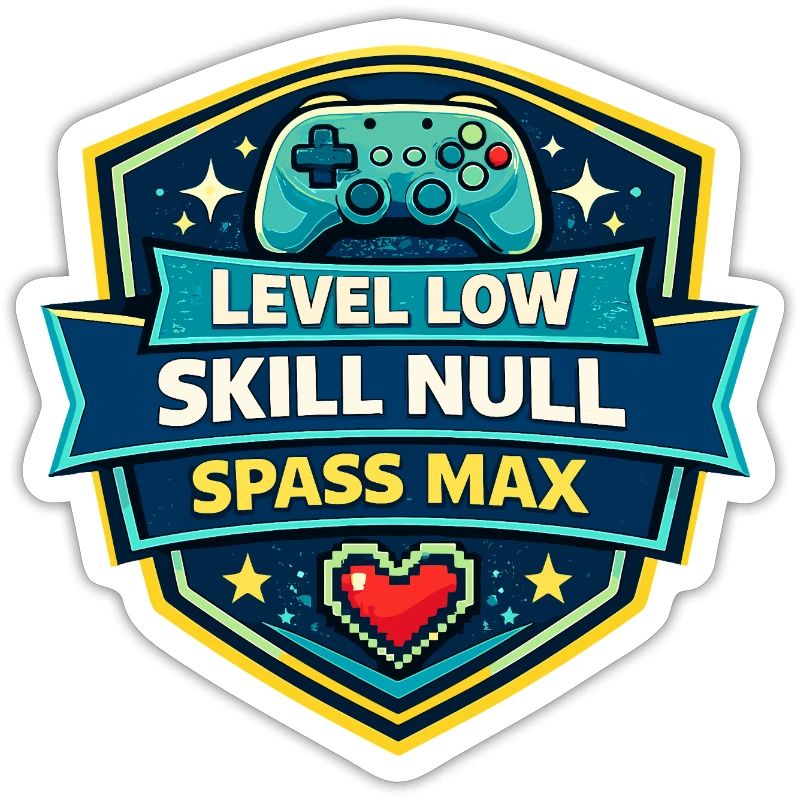 Level Low Skill Zero Fun Max
