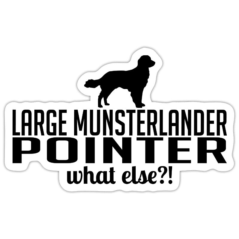 LARGE MUNSTERLANDER POINTER what else Wilsigns