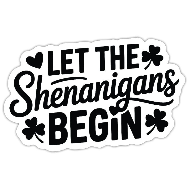 Shenanigans Begin Shamrock Script