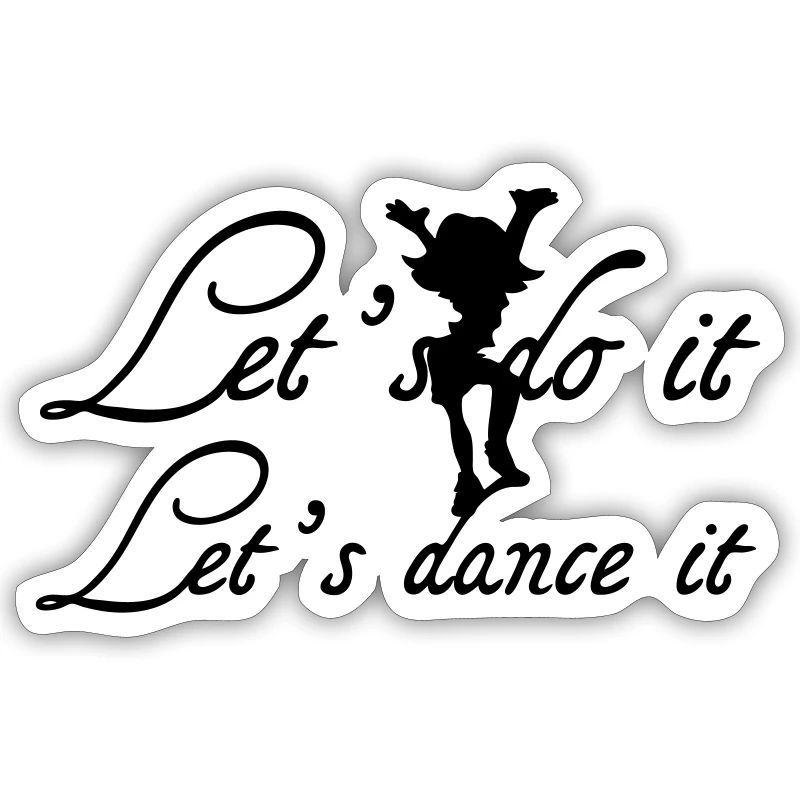 Let's dance it