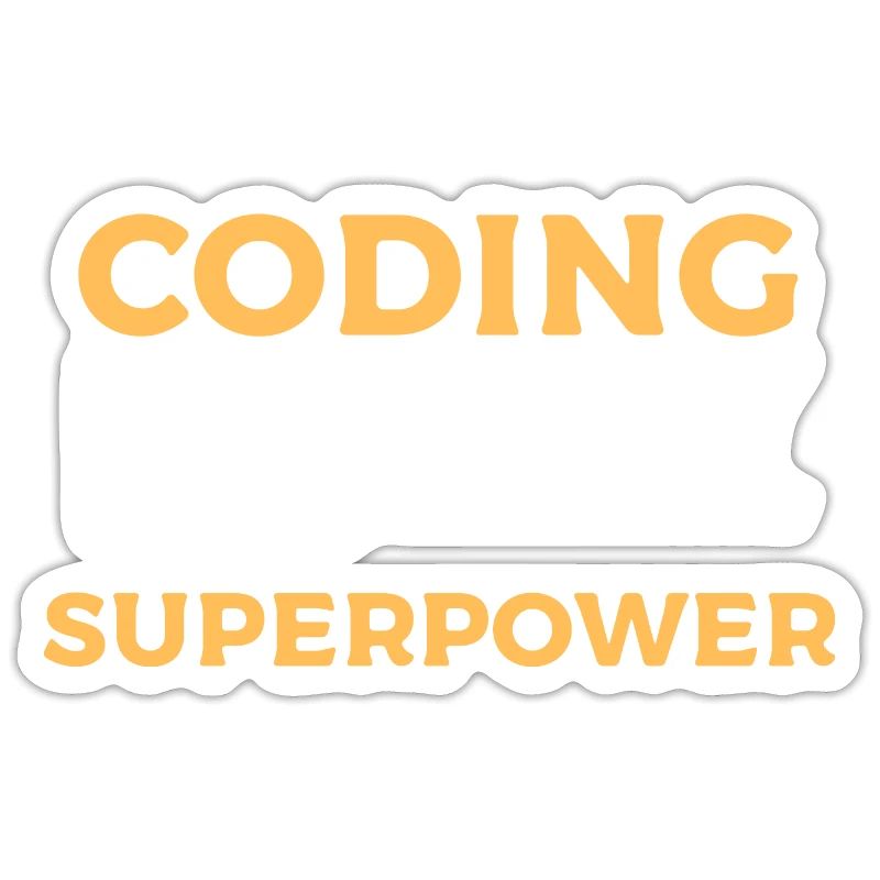 Coding Is My Superpower - Programmiererdesign