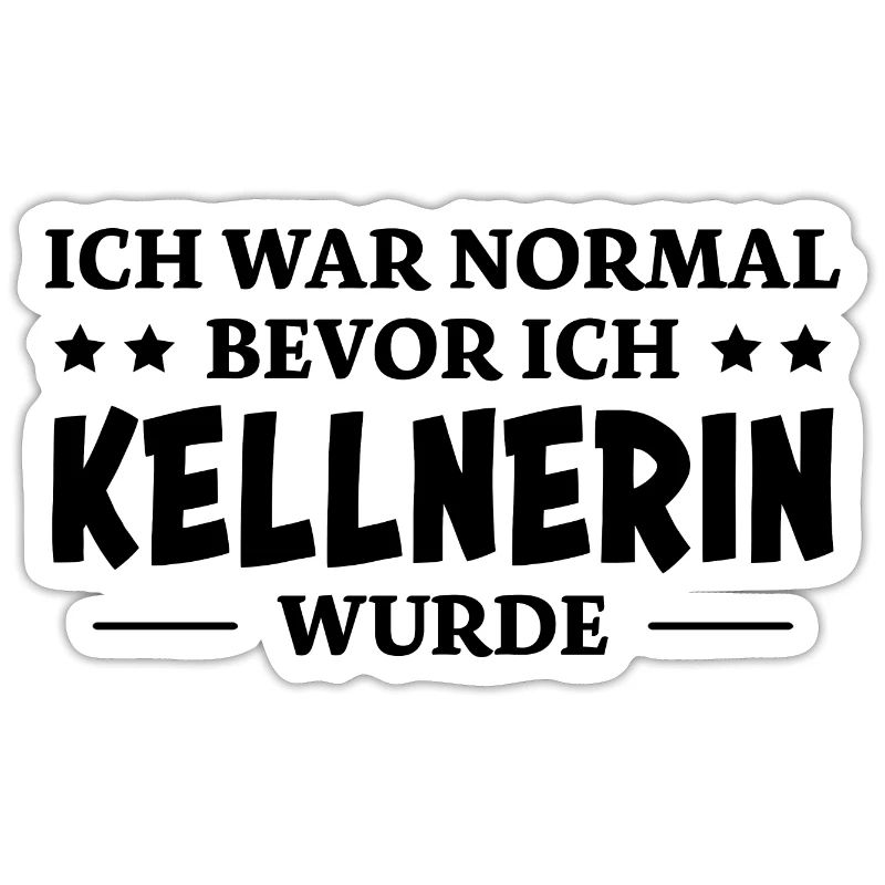 Kellnerin Spruch Kellner Beruf Kellnerin Geschenk