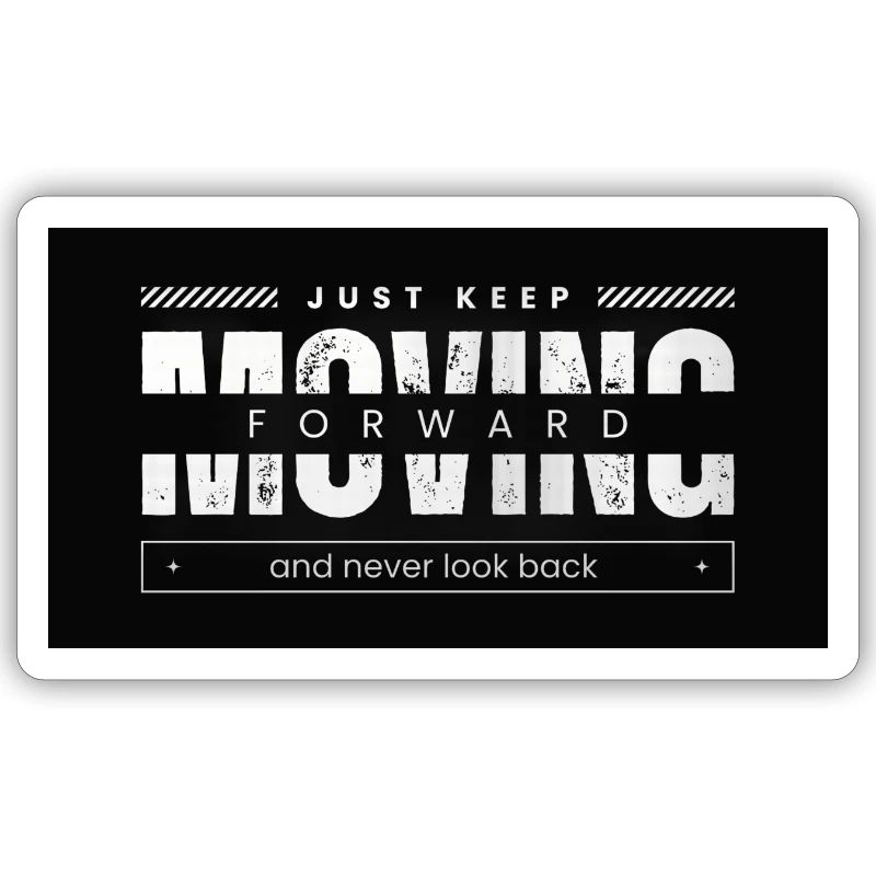 Continuez simplement à avancer