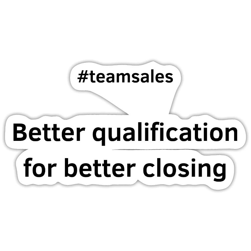 Better qualification for better closing