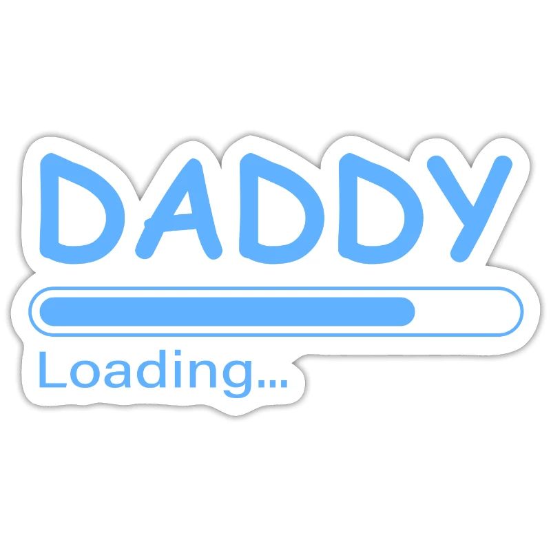 Daddy loading