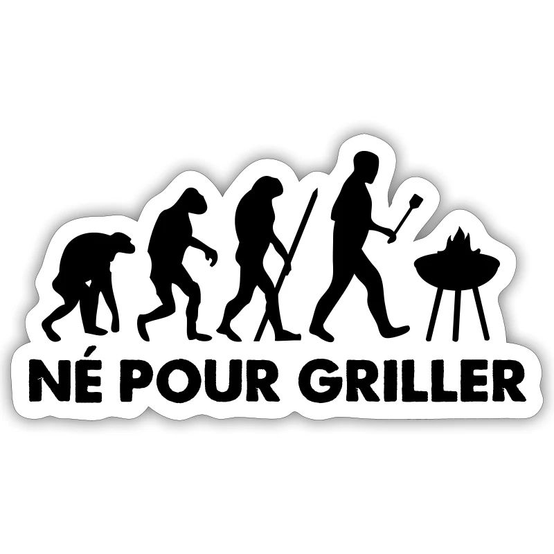 Né pour griller Évolution