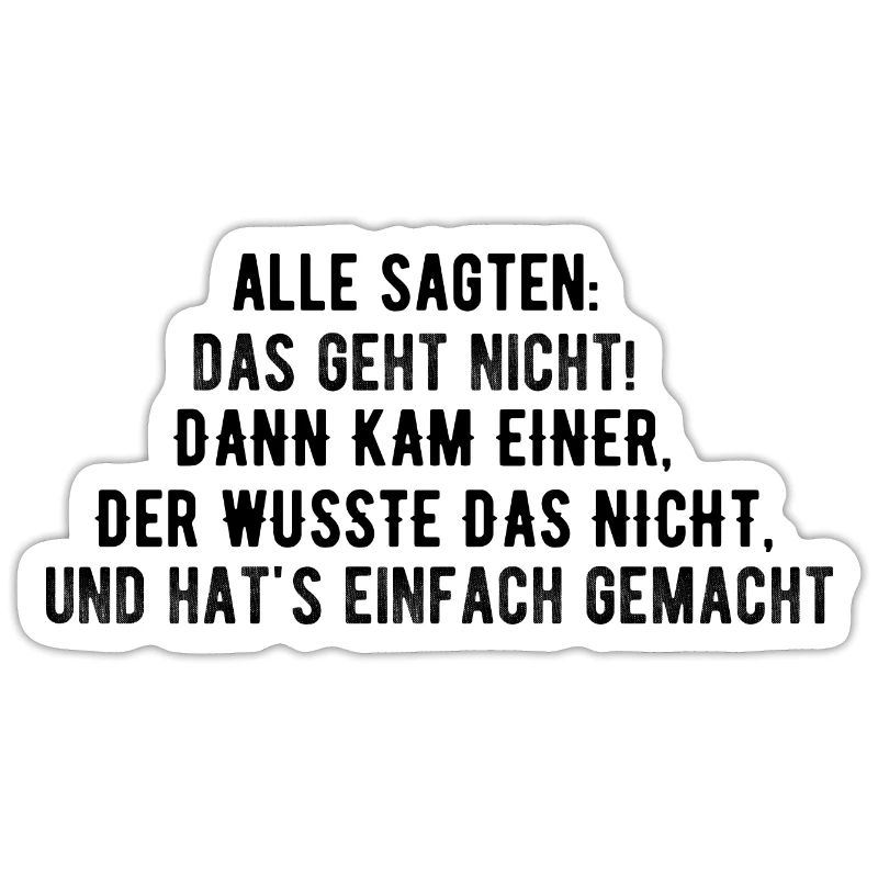 Das geht nicht - oder doch?