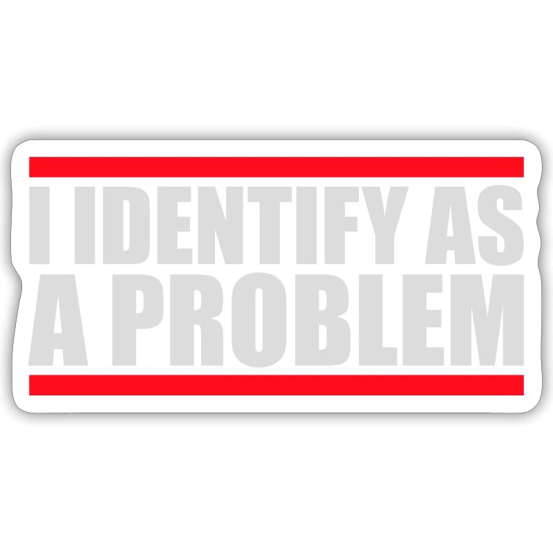 I Identify as a Problem Statement Frech Rebellisch