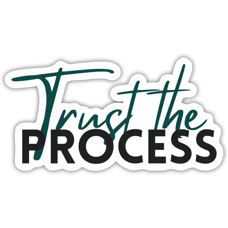 Faites confiance au processus - Déclaration de motivation