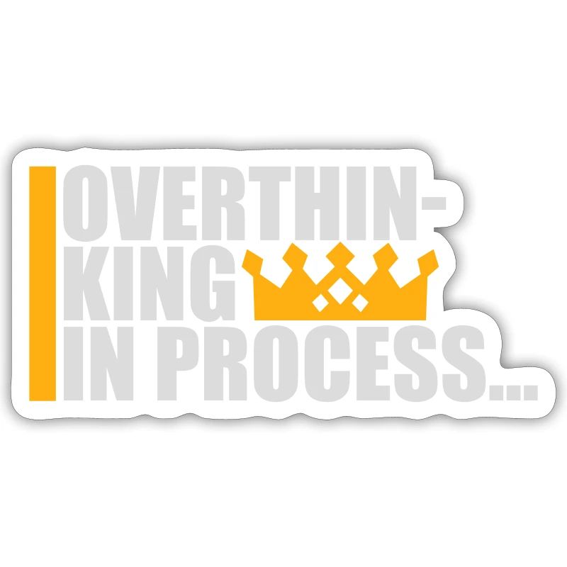 Overthinking In Process Funny Brooding Saying Logo